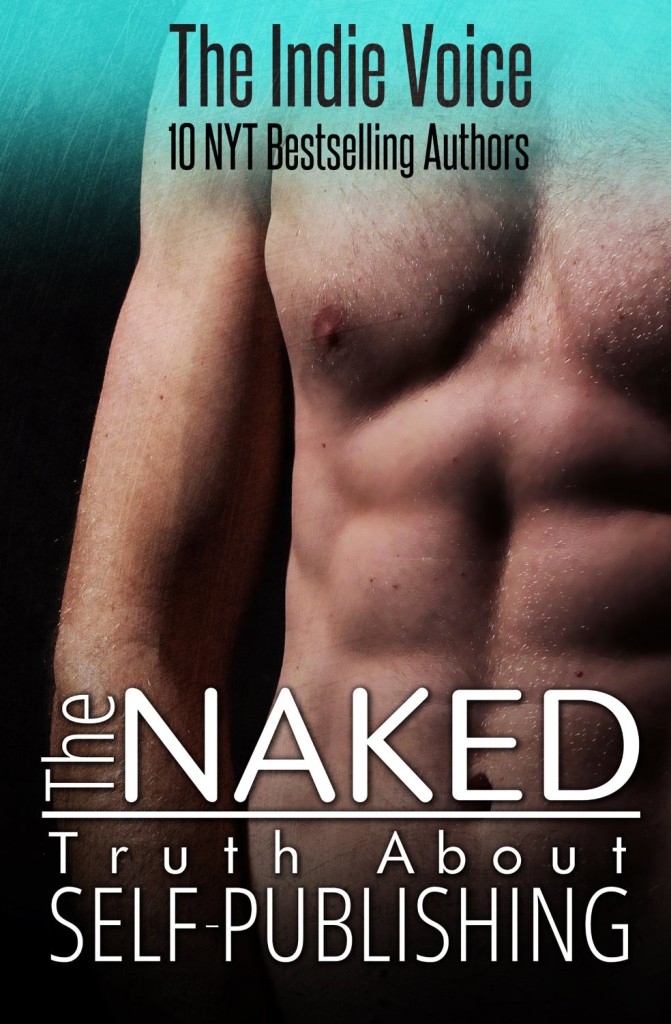 The Naked Truth about Self-Publishing