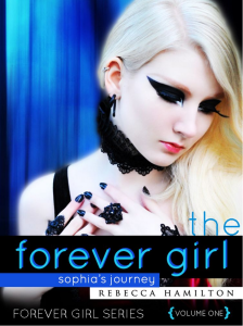 Cover for The Forever Girl - Sophia's Journey (Forever Girl Series)