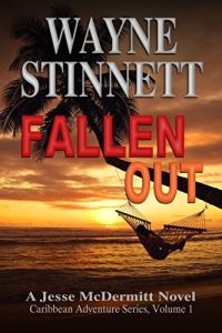 Cover for Fallen Out: A Jesse McDermitt Novel (Caribbean Adventure Series Book 1) 